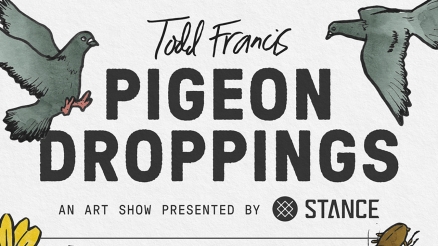 Todd Francis&#039; &quot;Pigeon Droppings&quot; Art Show at DLX