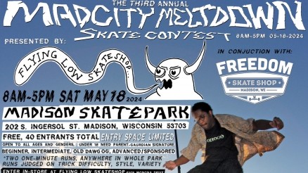 <span class='eventDate'>May 18, 2024</span><style>.eventDate {font-size:14px;color:rgb(150,150,150);font-weight:bold;}</style><br />Flying Low&#039;s &quot;Madcity Meltdown&quot; Contest