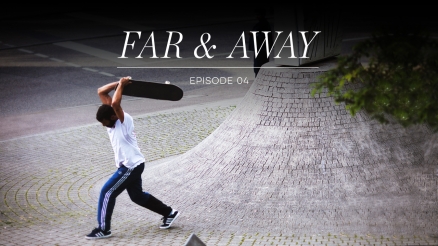 adidas "Far & Away" episode 4