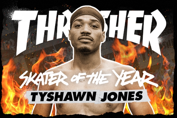 Thrasher Magazine Skater of the Year 2022 Tyshawn Jones