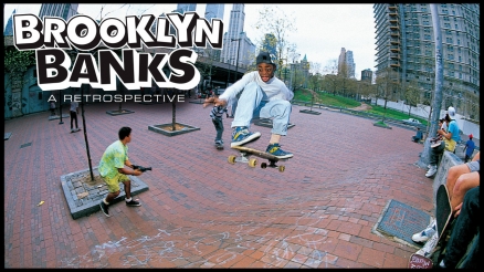 Brooklyn Banks 