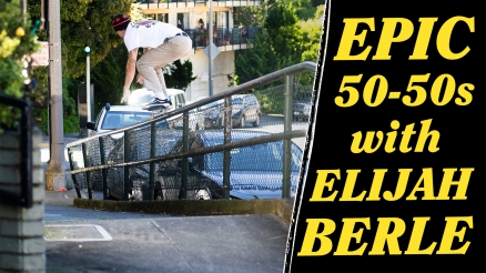 Epic 50-50s with Elijah Berle