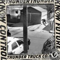 Thunder Trucks Fall &#039;15 Drop 2