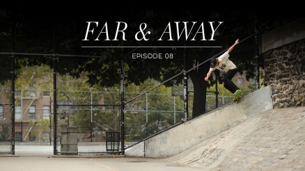 adidas "Far & Away" episode 8