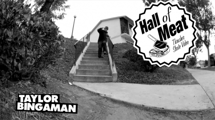 Hall Of Meat: Taylor Bingaman