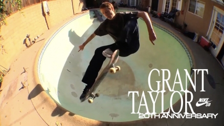 Nike SB&#039;s &quot;20 Years of Grant Taylor&quot; Video