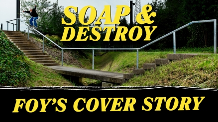 SOAP AND DESTROY: Foy&#039;s Cover Story