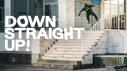 Monster Energy&#039;s &quot;Down, Straight Up!&quot; Teaser