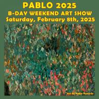 Midnite Theories' "Pablo 2025" Art Show Weekend