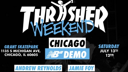 <span class='eventDate'>July 12, 2024 - July 13, 2024</span><style>.eventDate {font-size:14px;color:rgb(150,150,150);font-weight:bold;}</style><br />Thrasher Weekend Chicago Announcement
