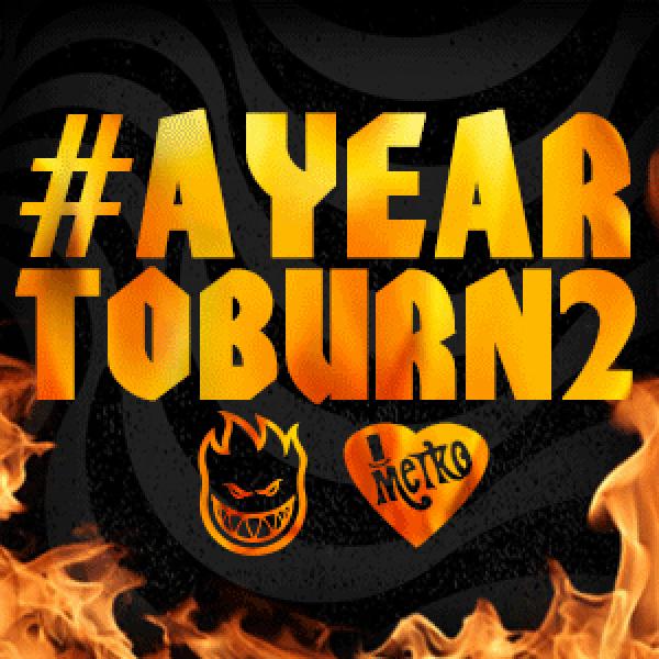 Thrasher Magazine - Spitfire's "#AYEARTOBURN2" Contest