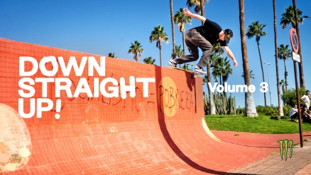 Monster's "DOWN STRAIGHT UP Vol. 3" Video