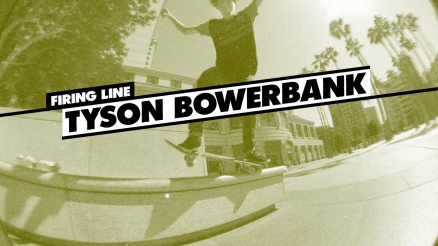 Firing Line: Tyson Bowerbank