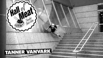 Hall Of Meat: Tanner VanVark