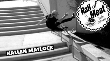 Hall Of Meat: Kallen Matlock