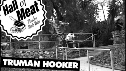 Hall Of Meat: Truman Hooker