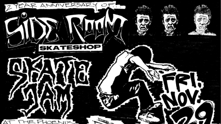 <span class='eventDate'>November 29, 2024</span><style>.eventDate {font-size:14px;color:rgb(150,150,150);font-weight:bold;}</style><br />Side Room Skateshop&#039;s 2-Year Anniversary Jam