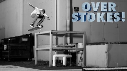 Louie Lopez's "Holy Stokes!" Over Stokes