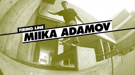 Firing Line: Miika Adamov